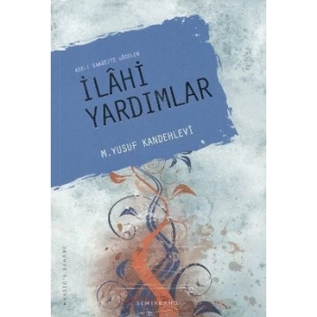 Asr-ı Saadette Görülen İlahi Yardımlar