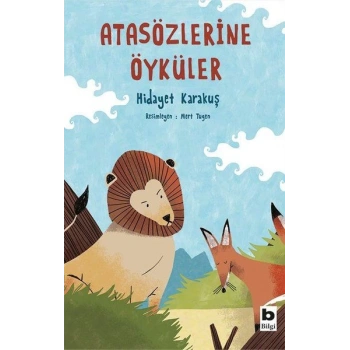 Atasözlerine Öyküler