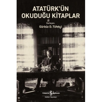 Atatürk’ün Okuduğu Kitaplar