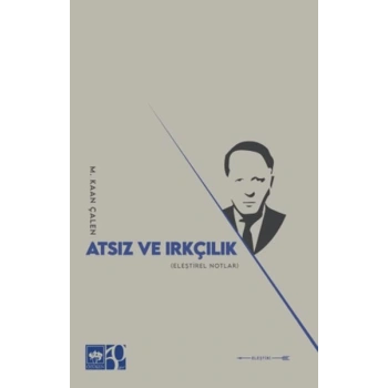 Atsız ve Irkçılık