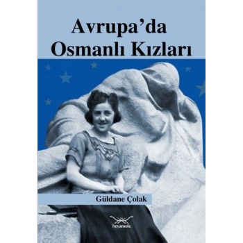 Avrupa’da Osmanlı Kızları
