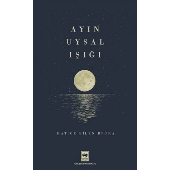 Ayın Uysal Işığı