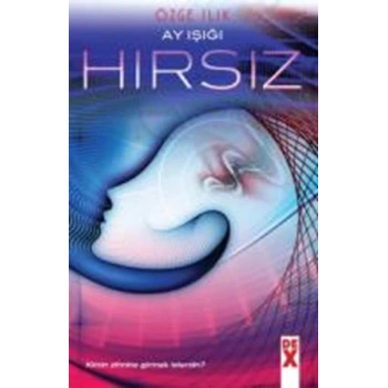 Ayışığı - Hırsız