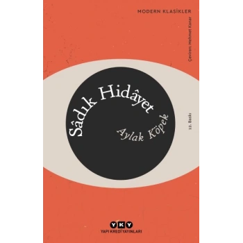 Aylak Köpek - Modern Klasikler