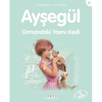 Ayşegül Serisi 58 - Ormandaki Yavru Kedi