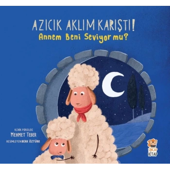 Azıcık Aklım Karıştı - Annem Beni Seviyor Mu