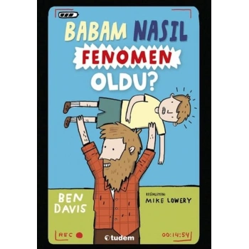 Babam Nasıl Fenomen Oldu?