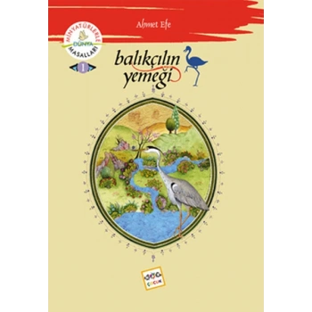 Balıkçılın Yemeği /  Minyatürlerle Dünya Masalları -1