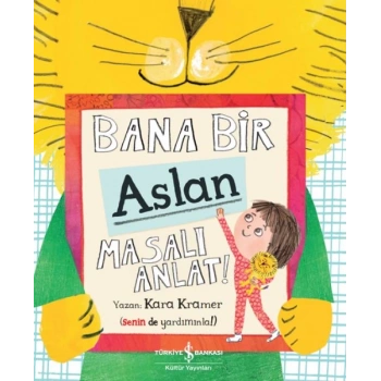 Bana Bir Aslan Masalı Anlat!