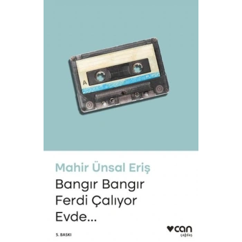 Bangır Bangır Ferdi Çalıyor Evde