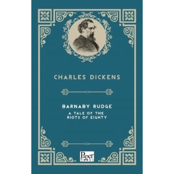 Barnaby Rudge a Tale of the Riots of  Eighty (İngilizce Kitap)
