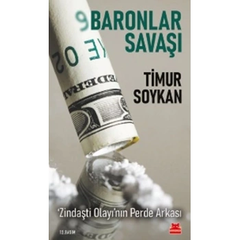 Baronlar Savaşı - Zindaşti Olayının Perde Arkası