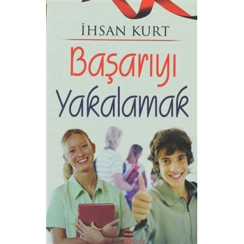 Başarıyı Yakalamak