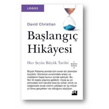Başlangıç Hikayesi - Her Şeyin Büyük Tarihi