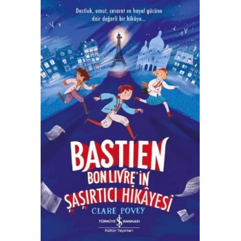 Bastien Bonlivre in Şaşırtıcı Hikayesi