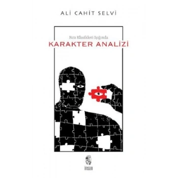 Batı Klasikleri Işığında Karakter Analizi