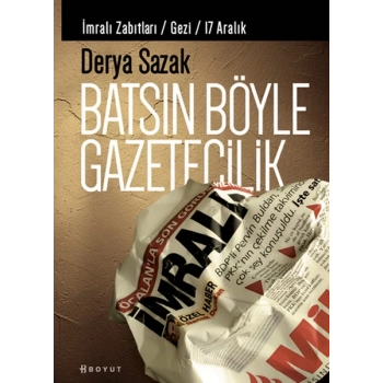 Batsın Böyle Gazetecilik
