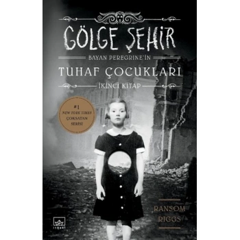 Bayan Peregrine’in Tuhaf Çocukları 2 - Gölge Şehir