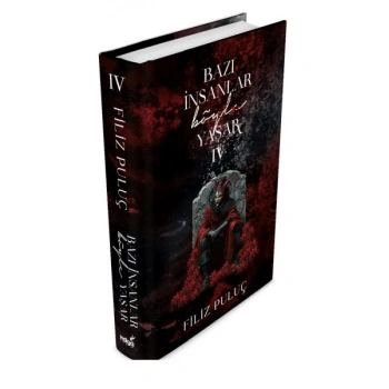 Bazı İnsanlar Böyle Yaşar 4 - Ciltli