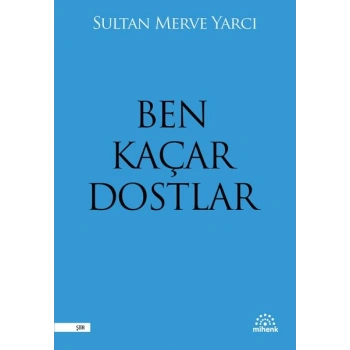 Ben Kaçar Dostlar