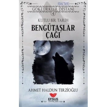 Bengütaşlar Çağı - Kutlu Bir Tarih