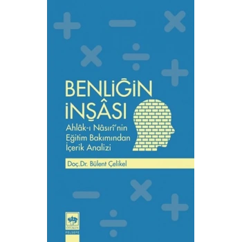 Benliğin İnşası