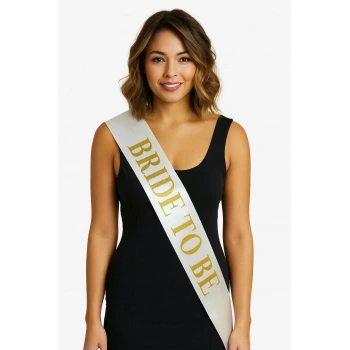 Beyaz Saten Üzerine Kalın Altın Yazılı Bride To Be Kuşağı 10 Cm Genişlik
