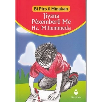 Bi Pirs u Minakan - Jiyana Pexembere Me Hz.Mihemmed (s) (Kürtçe)