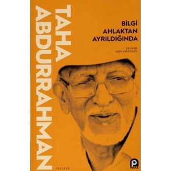 Bilgi Ahlaktan Ayrıldığında