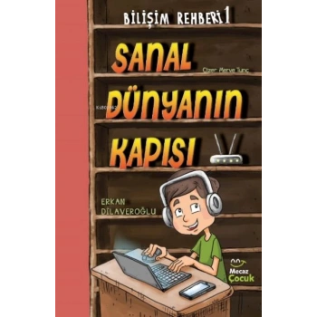 Bilimşim Rehberi 1-Sanal Dünya Kapısı