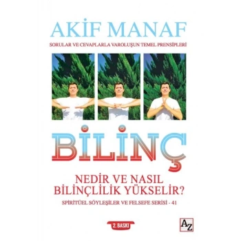 Bilinç Nedir ve Nasıl Bilinçlilik Yükselir? - Spiritüel Söyleşiler ve Felsefe Serisi 41