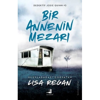 Bir Annenin Mezarı