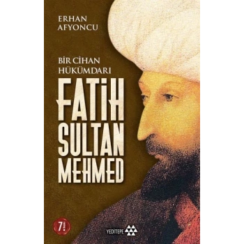 Bir Cihan Hükümdarı Fatih Sultan Mehmed