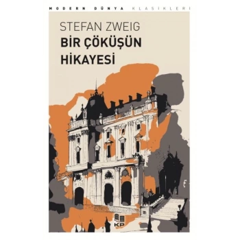 Bir Çöküşün Hikayesi