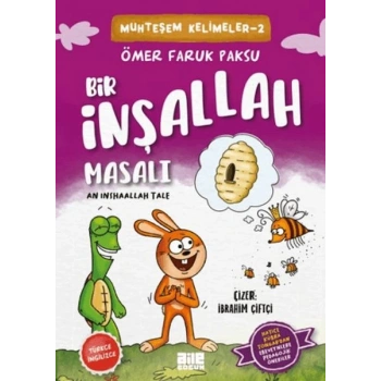 Bir İnşallah Masalı