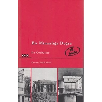 Bir Mimarlığa Doğru