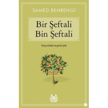 Bir Şeftali Bin Şeftali