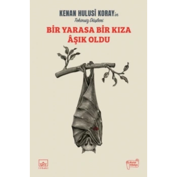 Bir Yarasa Bir Kıza Aşık Oldu