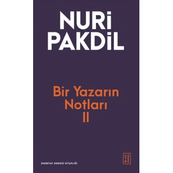 Bir Yazarın Notları II
