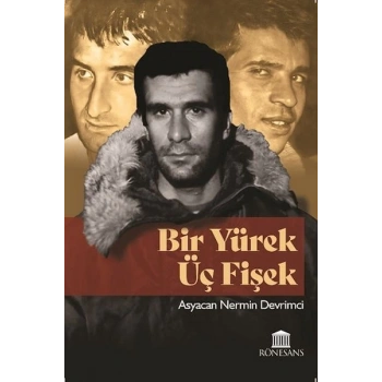 Bir Yürek Üç Fişek