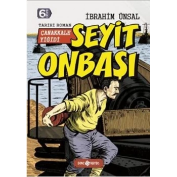 Bizim Kahramanlarımız 5 Çanakkale Yiğidi Seyit Onbaşı