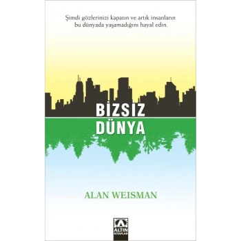 Bizsiz Dünya