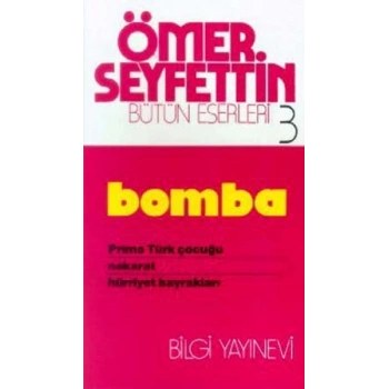 Bomba / Primo Türk Çocuğu / Nakarat / Hürriyet Bayrakları