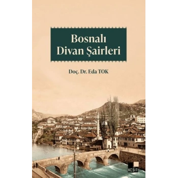 Bosnalı Divan Şairleri