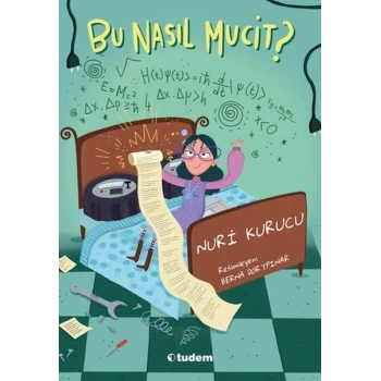 Bu Nasıl Mucit?