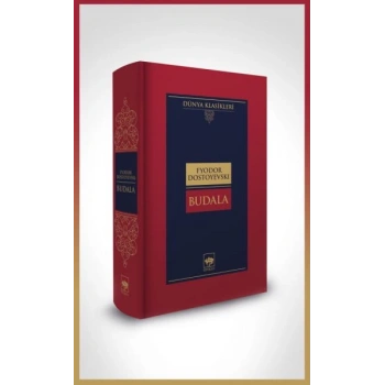 Budala-Dünya Klasikleri (Ciltli)