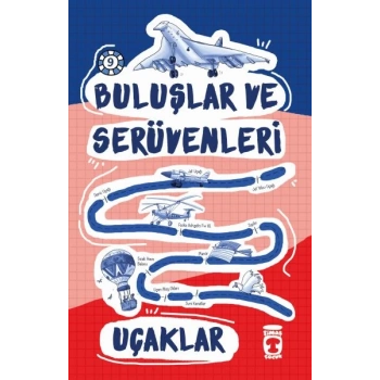 Buluşlar ve  Serüvenleri - Uçaklar