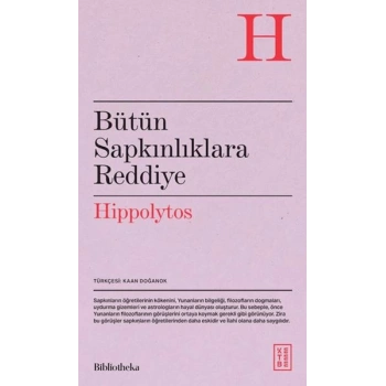 Bütün Sapkınlıklara Reddiye