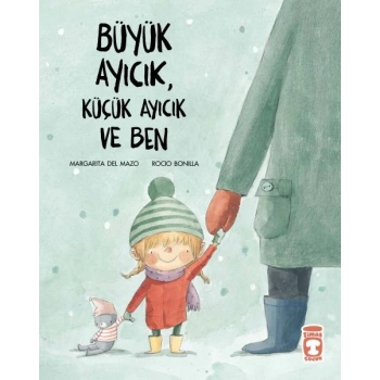 Büyük Ayıcık, Küçük Ayıcık ve Ben
