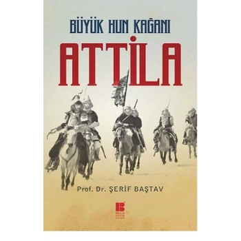 Büyük Hun Kağanı Attila